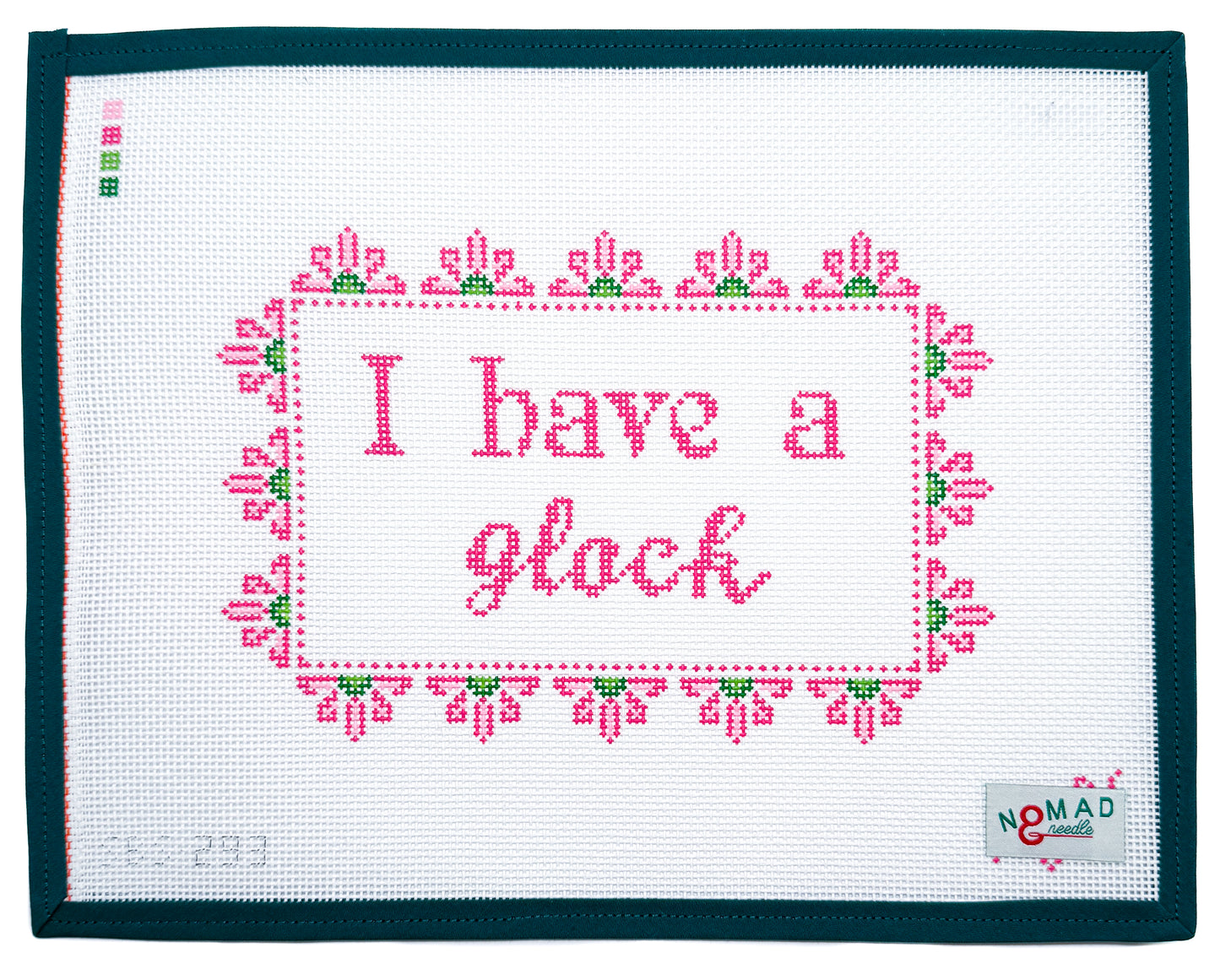 I Have A Glock Needlepoint Canvas